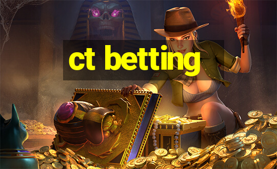 ct betting