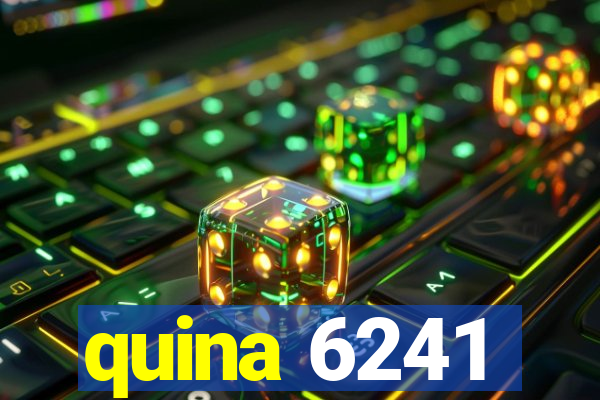 quina 6241