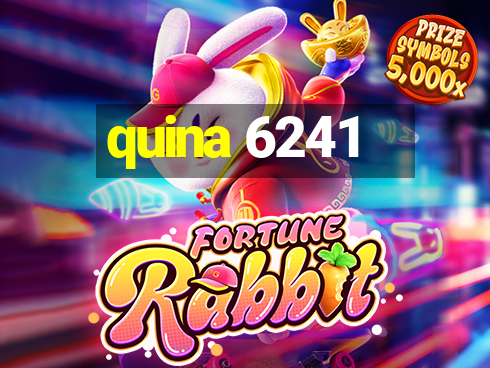 quina 6241