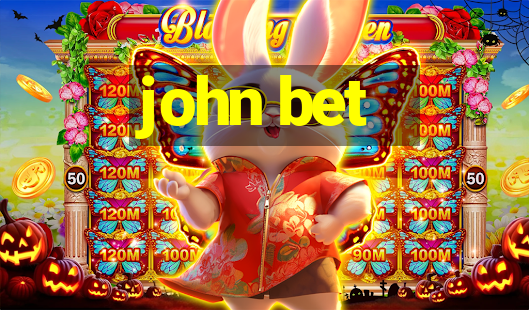 john bet