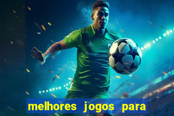 melhores jogos para apostar amanha