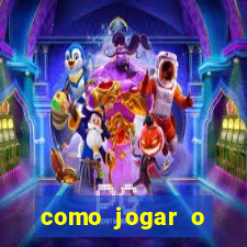 como jogar o tigrinho e ganhar