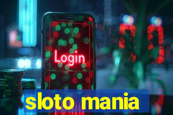 sloto mania