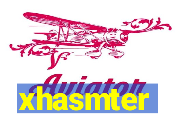 xhasmter