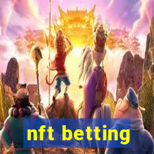 nft betting