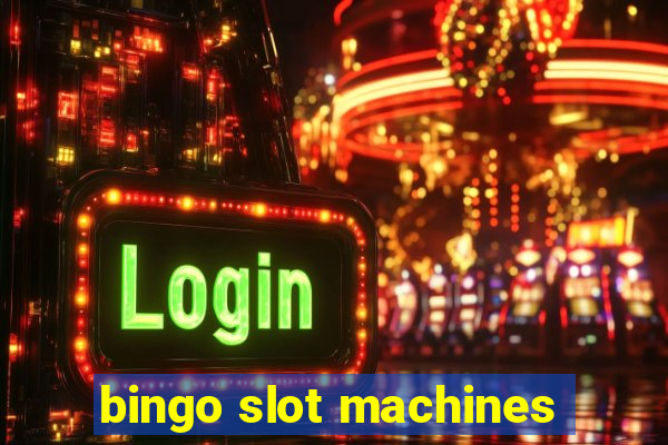 bingo slot machines