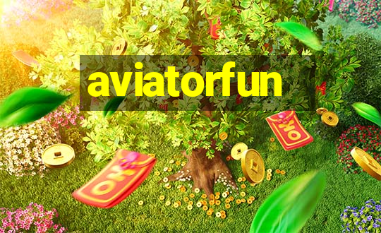 aviatorfun