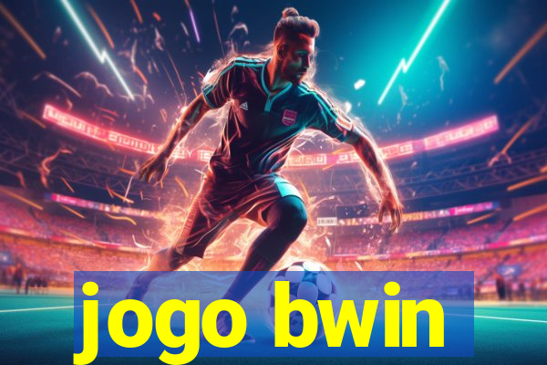 jogo bwin