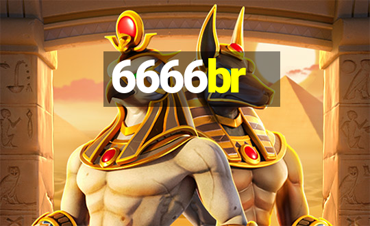 6666br