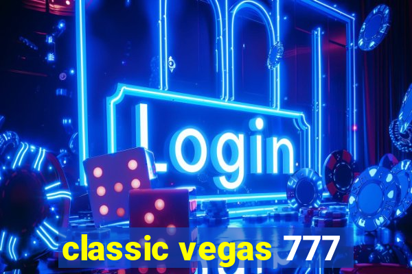 classic vegas 777