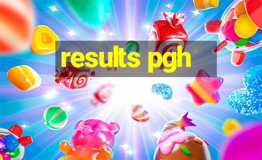 results pgh