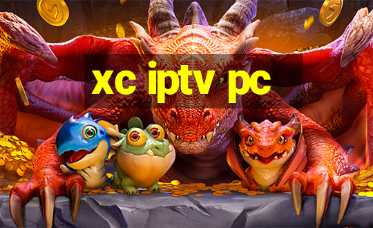 xc iptv pc