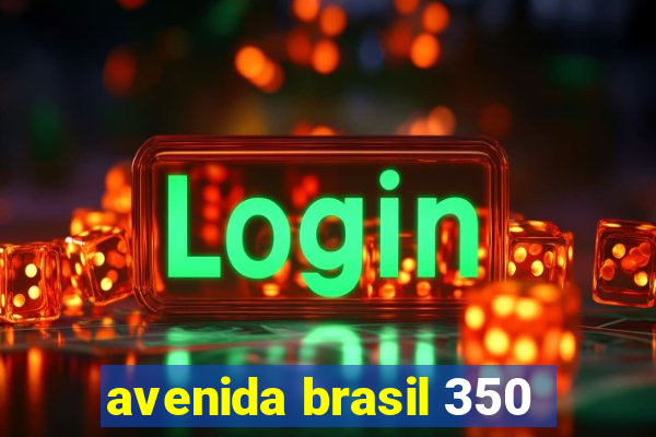 avenida brasil 350