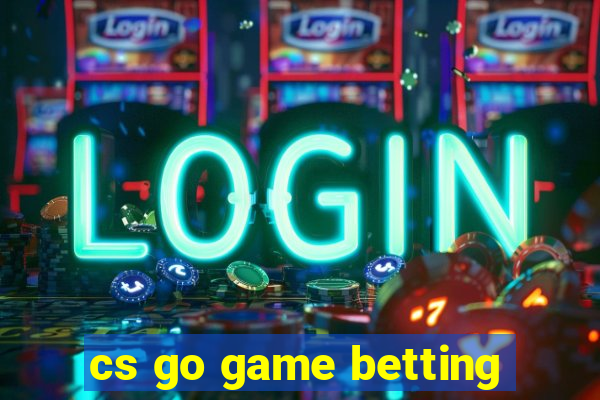 cs go game betting