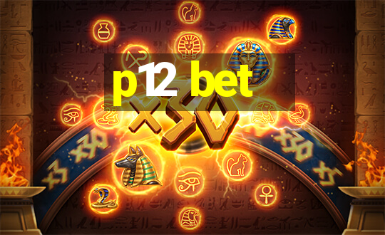 p12 bet