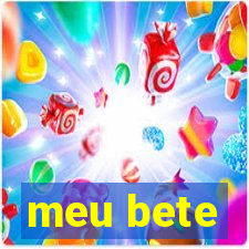 meu bete