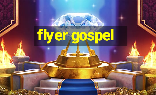 flyer gospel