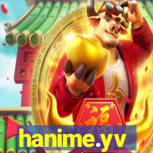 hanime.yv