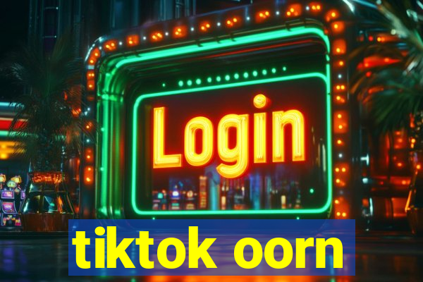 tiktok oorn