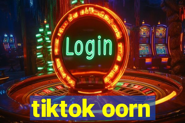 tiktok oorn