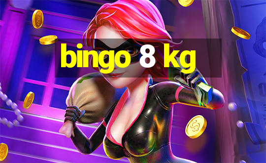 bingo 8 kg