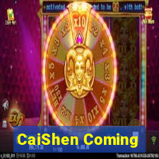 CaiShen Coming