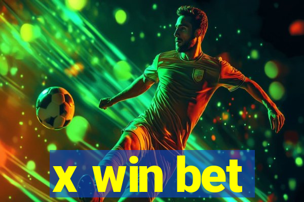 x win bet