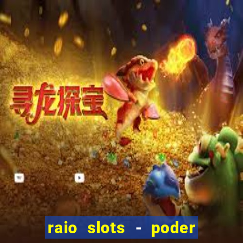 raio slots - poder de zéus