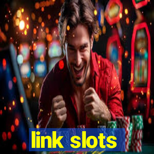 link slots