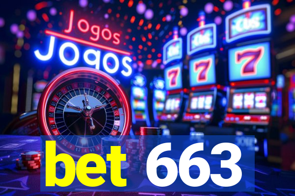 bet 663