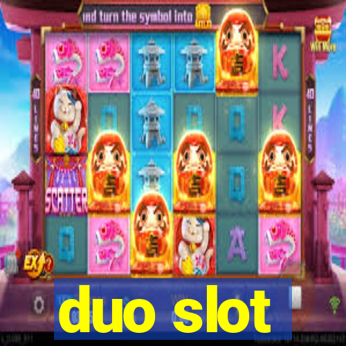 duo slot