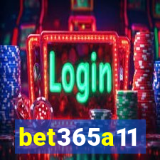 bet365a11