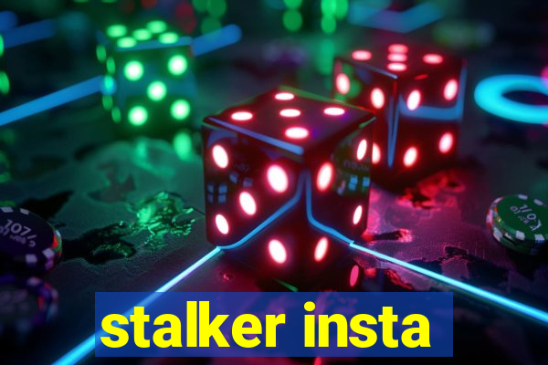 stalker insta