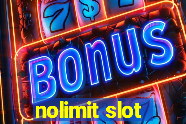 nolimit slot