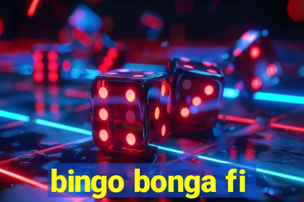 bingo bonga fi