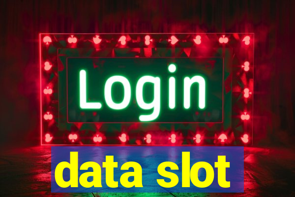 data slot