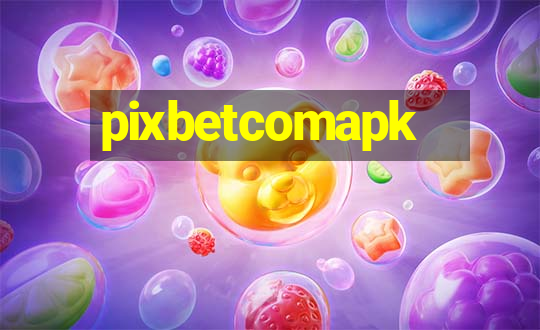 pixbetcomapk