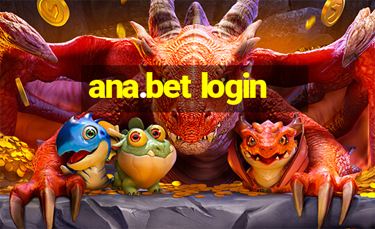 ana.bet login