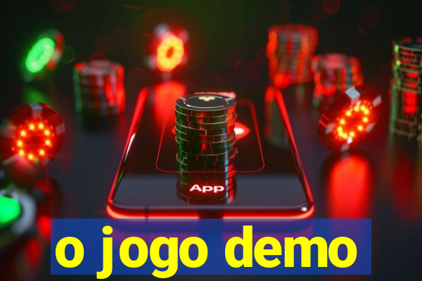 o jogo demo