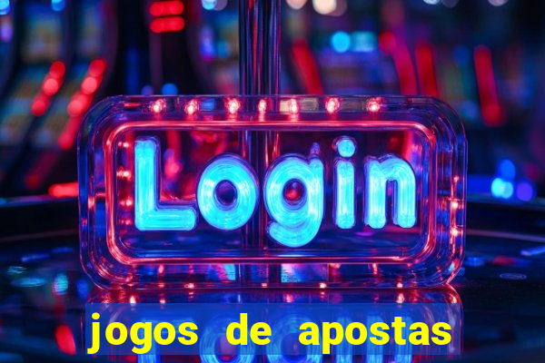 jogos de apostas no brasil