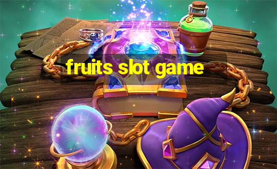 fruits slot game