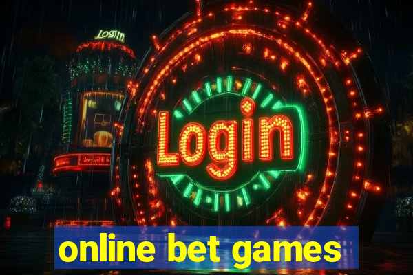 online bet games