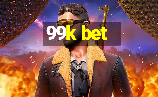 99k bet