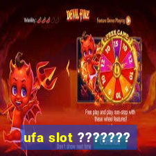 ufa slot ???????