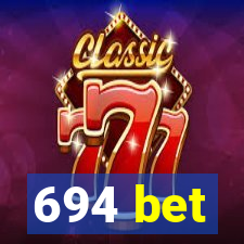 694 bet