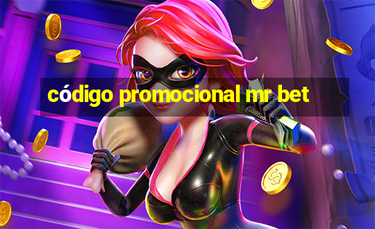 código promocional mr bet