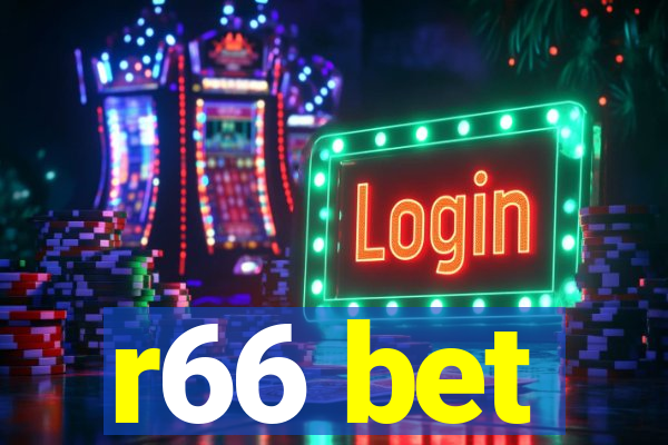 r66 bet