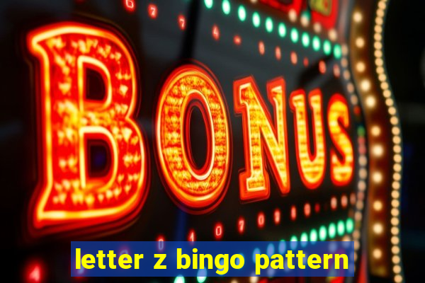 letter z bingo pattern