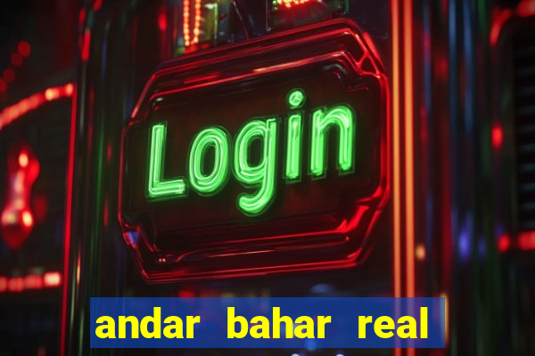 andar bahar real cash game