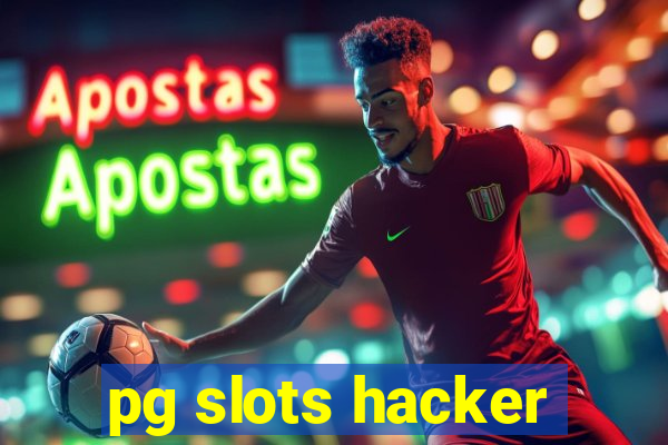 pg slots hacker